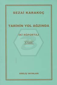 Tarihin Yol Ağzında