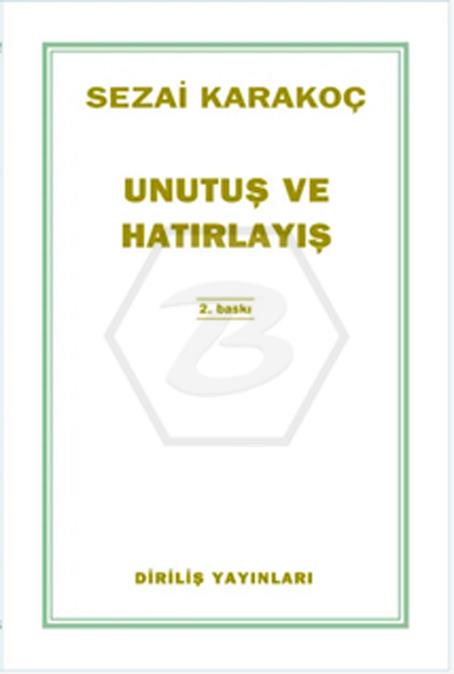 Unutuş ve Hatırlayış