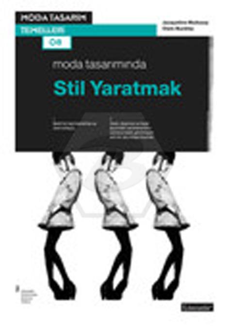 Moda Tasarımında Stil Yaratmak