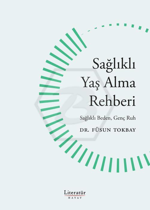 Sağlıklı Yaş Alma Rehberi