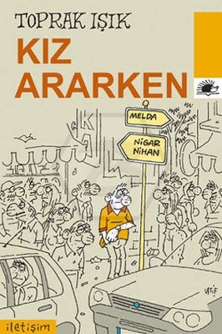 Kız Ararken