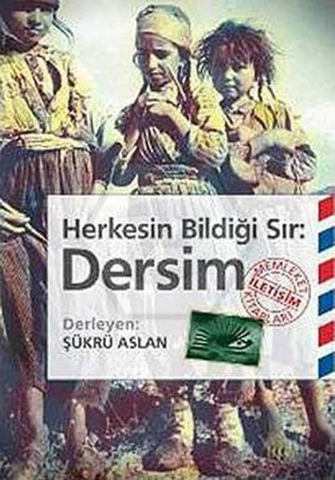 Herkesin Bildiği Sır: Dersim 