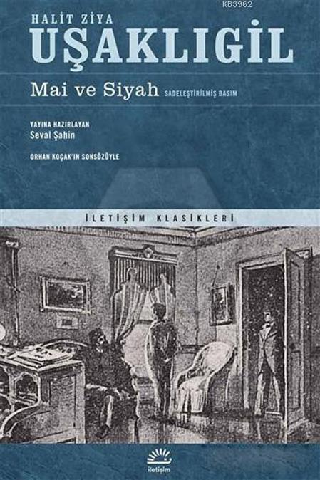 Mai ve Siyah (Sadeleştirilmiş Basım)