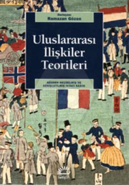 Uluslararası İlişkiler Teorileri