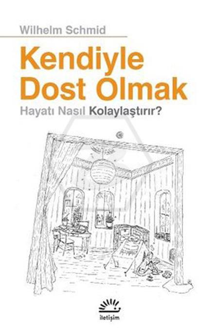 Kendiyle Dost Olmak Hayatı Nasıl Kolaylaştırır
