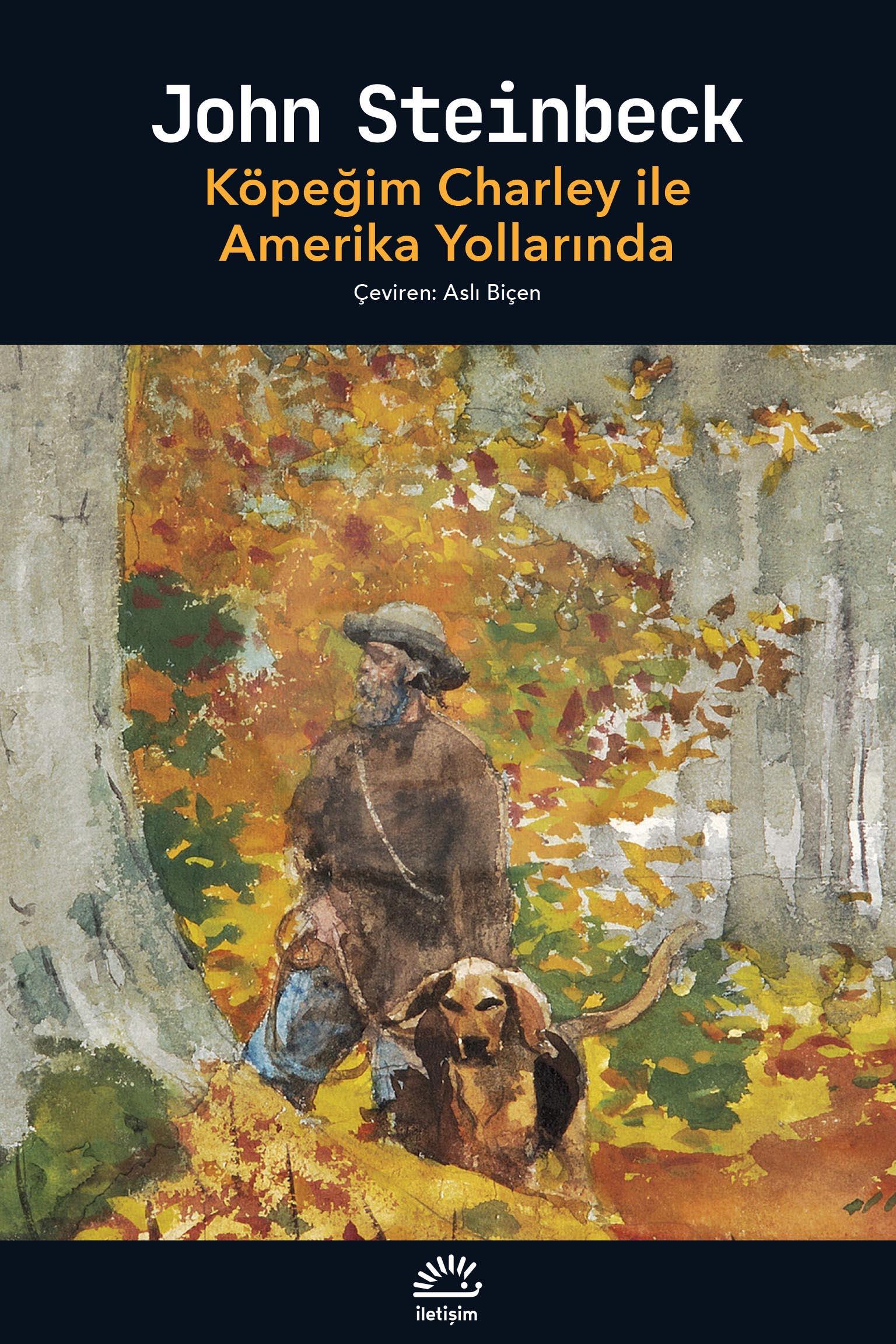 Köpeğim Charley ile Amerika Yollarında