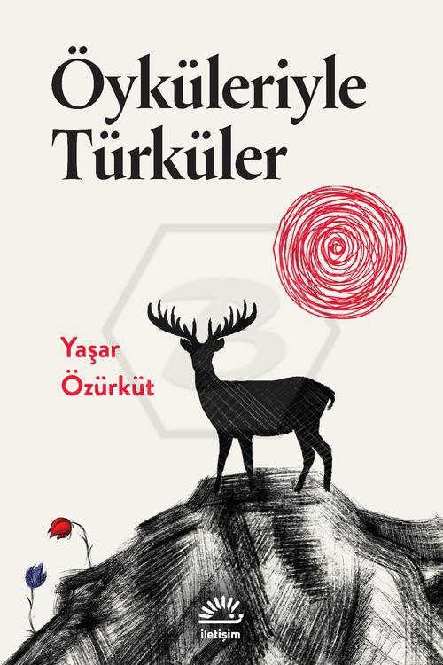 Öyküleriyle Türküler