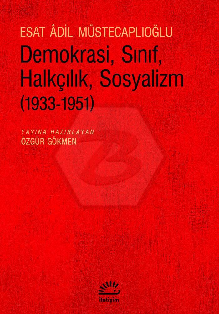 Demokrasi, Sınıf, Halkçılık, Sosyalizm