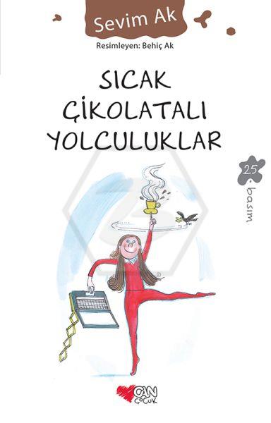 Sıcak Çikolatalı Yolculuklar