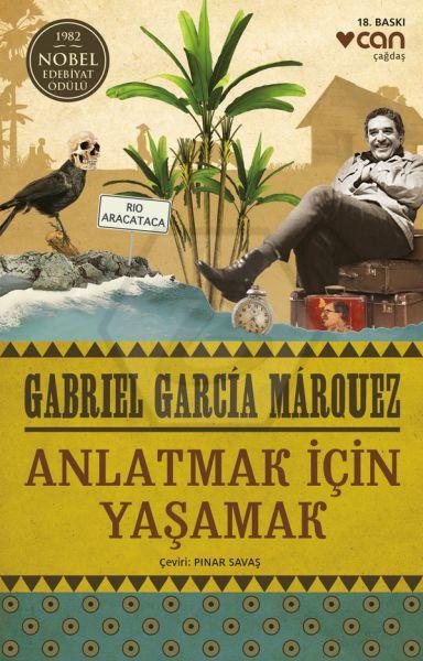 Anlatmak İçin Yaşamak 