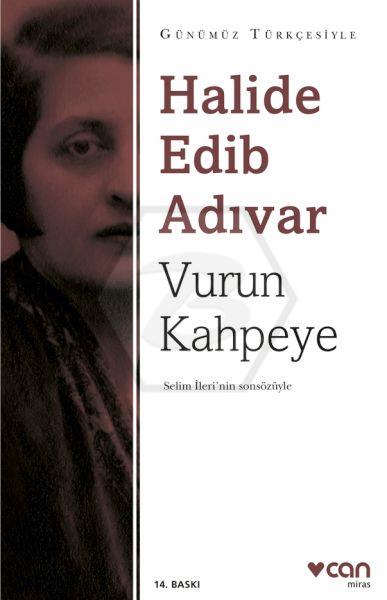 Vurun Kahpeye (Sadeleştirilmiş)