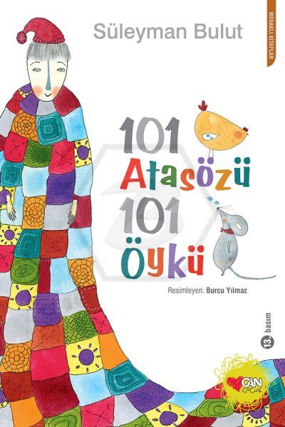 101 Atasözü 101 Öykü