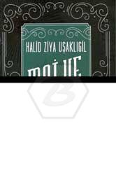 Mai ve Siyah (Açıklamalı Orijinal Metin)
