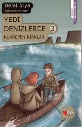 Yedi Denizlerde 3 - Kükreyen Kırklar