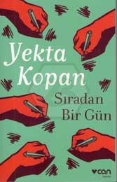 Sıradan Bir Gün (Yekta Kopan)