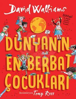 Dünyanın En Berbat Çocukları