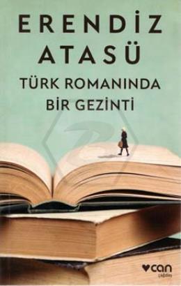 Türk Romanında Bir Gezinti