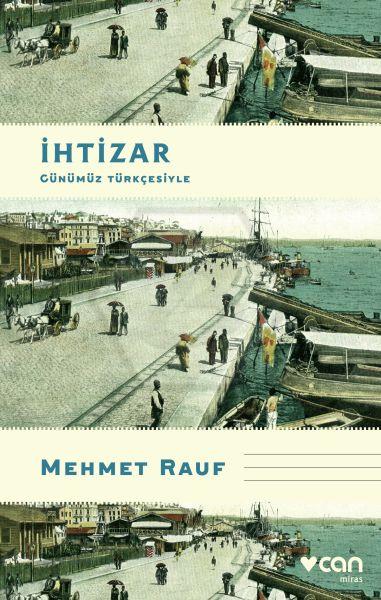 İhtizar-Günümüz Türkçesiyle