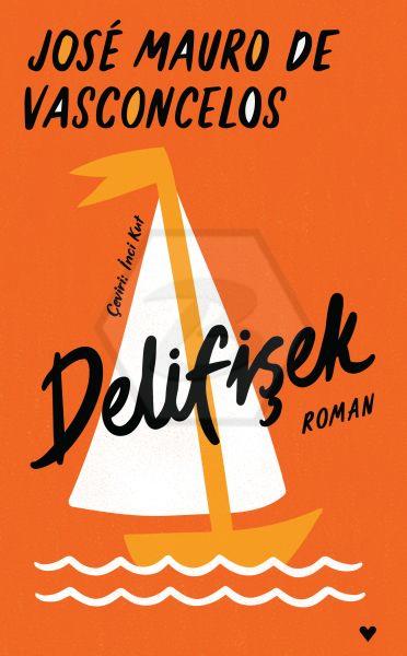 Delifişek (Ciltli)