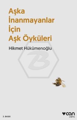 Aşka İnanmayanlar İçin Aşk Öyküleri