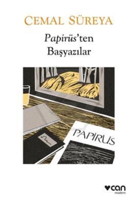 Papirüs ten Başyazılar: Düzyazılar
