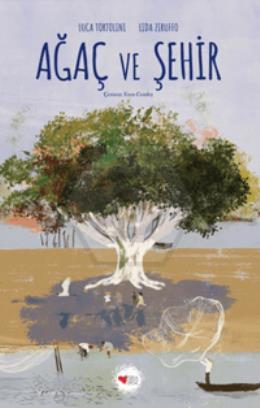 Ağaç ve Şehir Ciltli