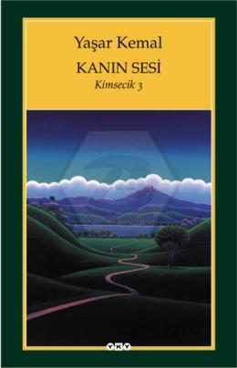 Kanın Sesi : Kimsecik 3