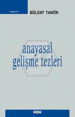 Anayasal Gelişme Tezleri