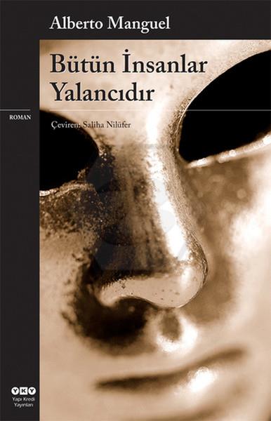 Bütün İnsanlar Yalancıdır 4.Baskı