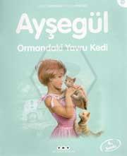 Ayşegül Serisi 58 Ormandaki Yavru Kedi