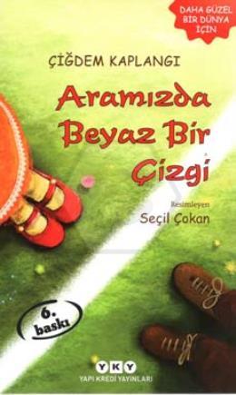 Aramızda Beyaz Bir Çizgi