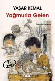 Yağmurla Gelen