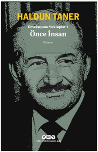 Devekuşuna Mektuplar 1 Önce İnsan