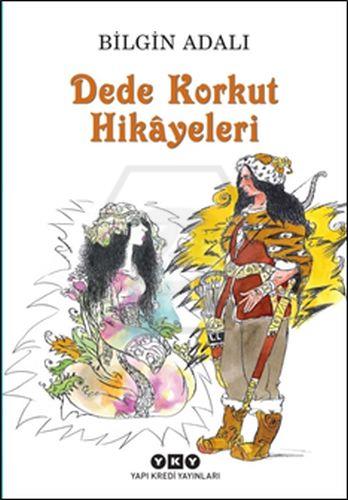 Dede Korkut Hikayeleri - Bilgin Adalı