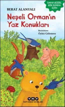 Neşeli Orman’ın Yaz Konukları