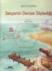 Serçenin Denize Söylediği