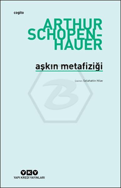 Aşkın Metafiziği 6.Baskı