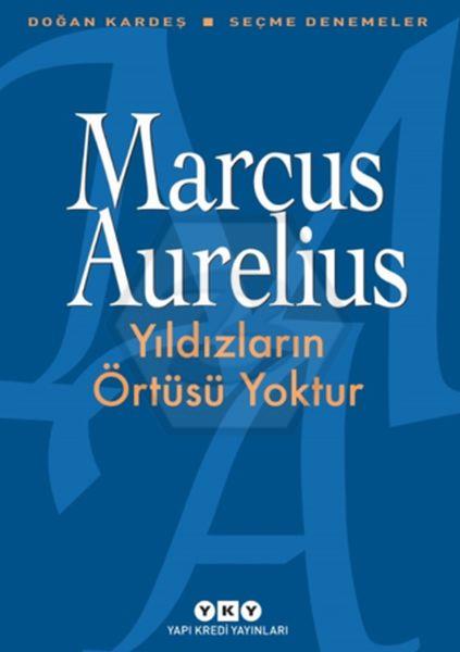 Yıldızların Örtüsü Yoktur - Seçme Denemeler 2.Baskı