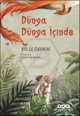 Dünya Dünya İçinde