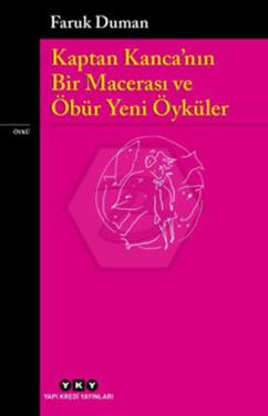 Kaptan Kanca nın Bir Macerası ve Öbür Yeni Öyküler