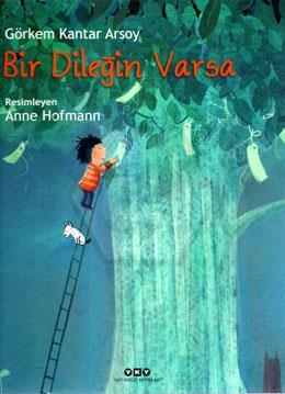 Bir Dileğin Varsa