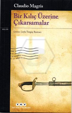 Bir Kılıç Üzerine Çıkarsamalar