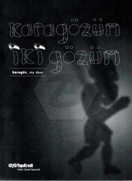 Karagözüm İki Gözüm