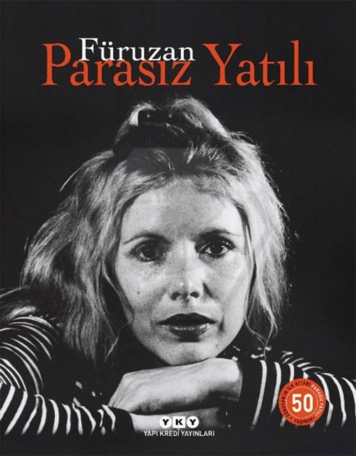 Parasız Yatılı - 50 Yaşında (Ciltli - Numaralı Özel Baskı)