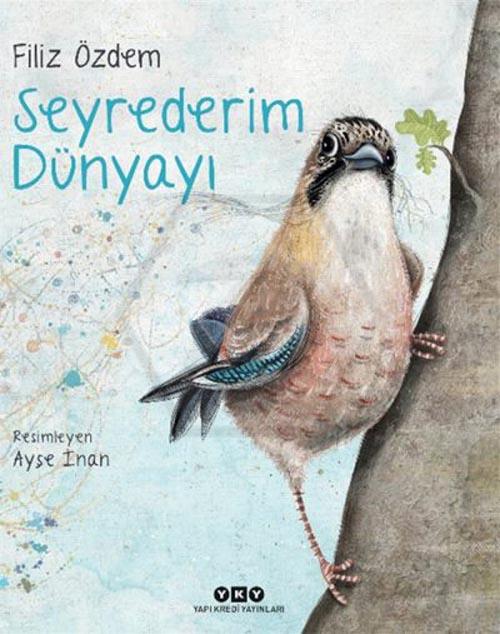 Seyrederim Dünyayı (Ciltli)