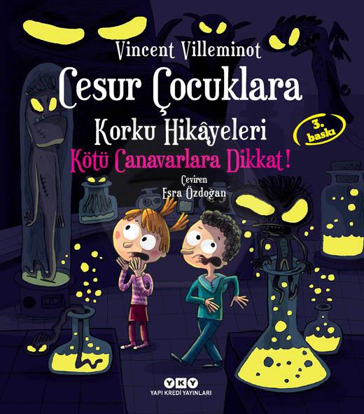 Cesur Çocuklara Korku Hikâyeleri – Kötü Canavarlara Dikkat!