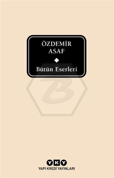 Bütün Eserleri – Özdemir Asaf (Delta)