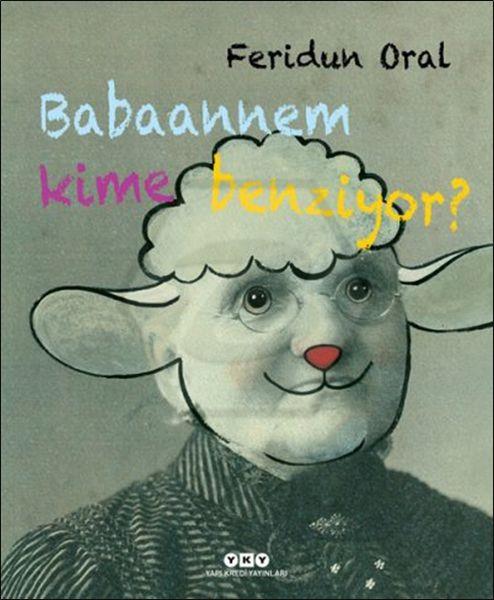 Babaannem Kime Benziyor