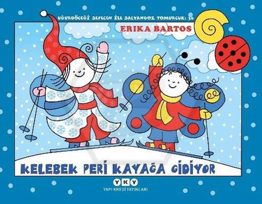 Uğurböceği Sevecen ile Salyangoz Tomurcuk - 36. Kelebek Peri Kayağa Gidiyor