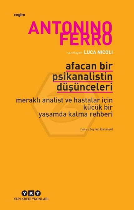 Afacan Bir Psikanalistin Düşünceleri